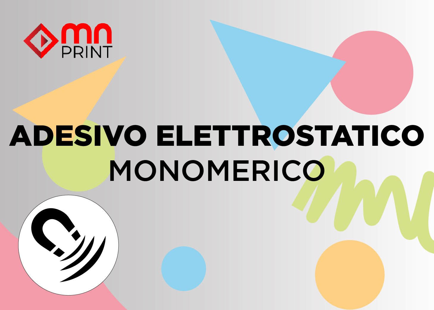 Adesivi elettrostatici